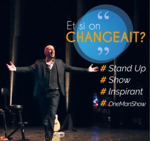 Agence de Conférencier CHANGEMENT Xavier Vanderhaegen Stand-up